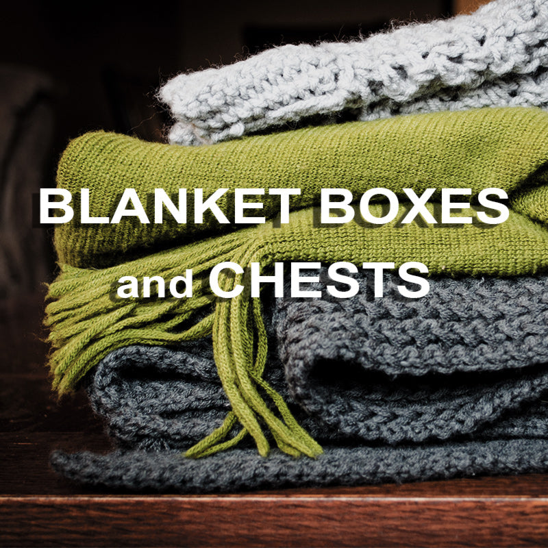 Blanket Boxes & Chests